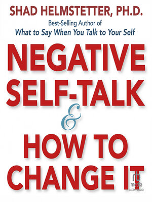 cover image of Negative Self-Talk and How to Change It